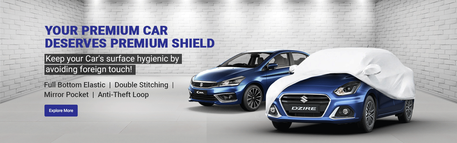 YOUR PREMIUM CAR DESERVES PREMIUM SHEILD